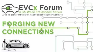 2024 EVCX Welcome
