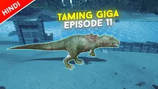 Ark Survival Evolved Mobile : Taming Giganotosaurus 😁 | Ep 11 | Pve Server | 
