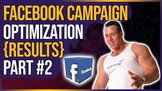 👨‍💻 Facebook Campaign Optimization {Results} Part #2
