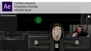 AFTER EFFECTS - Tvorba Animace | Dynamika Pohybu | Motion Blur (Twitch Stream)