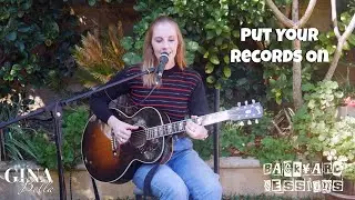 "Put Your Records On" - EP. 1 Backyard Sessions by GINA BELLA