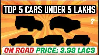 TOP 5 CARS UNDER 5 LAKHS IN INDIA || New Cars Under 5 Lakhs in 2024