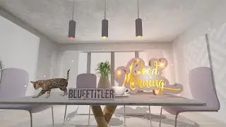 Blufftitler + GOOD  MORNING