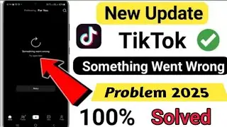 Tiktok Nahi Chal Raha Hai | Tiktok Open Nahi Ho Raha hai | Tiktok Nahi khul raha hai | Noman Fida