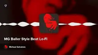 MG Baller Style Beat Lo-Fi