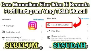 Cara Munculkan Fitur IKLAN DI BERANDA PROFIL INSTAGRAM Yang Tidak Muncul