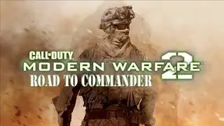 Call of Duty Modern Warfare 2 (IW4x) Road to Commander E2