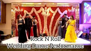 Rock N Roll Soniye | Sangeet Dance Performance | Cousins Dance | Nachle Ve
