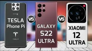 Tesla Phone Pi vs Samsung Galaxy S22 Ultra vs Mi 12 Ultra