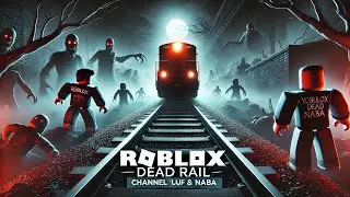 Dead Rails ❌ rail spurngbie ✅ #roblox