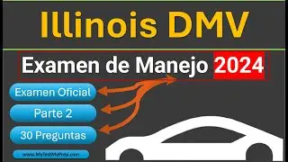 Examen de Manejo en Illinois 2024 en Español -  Parte 2