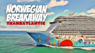 NCL BREAKAWAY Transatlantic Ep 2, Fun Night Onboard