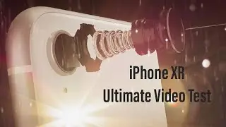 iPhone XR Ultimate Video Test - All Modes Tested (4K)