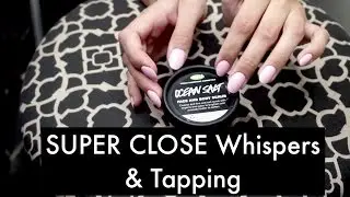 ASMR SUPER Close Whispers and Tapping for Anxiety Relief & Relaxation