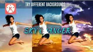 SKY CHANGER - BLENDING | | KINEMASTER EDITING | | Eswar Mani KINEMASTER