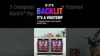 If it's Backlit™, It's a Vinotemp