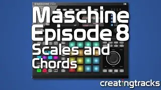 Maschine 2  Scales And Chords