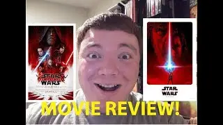 Star Wars: The Last Jedi - Movie Review!