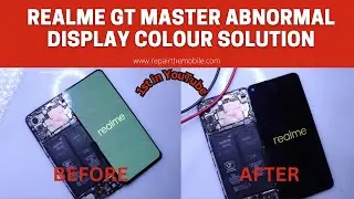 Realme GT Master Abnormal (yellowish)  Display Colour Solution