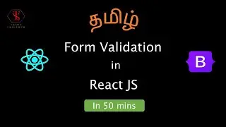 Form Validation in React JS | React JS in Tamil | SignUp Form | Tamil Skillhub