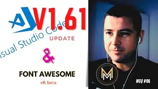 Vs Code v1 61 September 2021 updated & Font Awesome V6 Beta  | WCQ Ep6