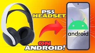 How to Connect PS5 Headset to Android Phone