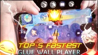 Top 5 World's Fastest Gluewall Player In World