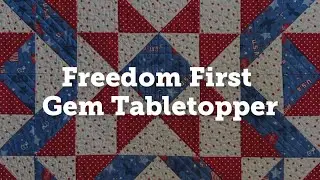 Freedom First Gem Table Topper
