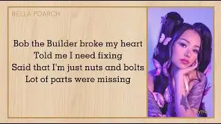 Bella Poarch (ft.BLACKPINK Rosé ) 'Build a bitch' Lyrics