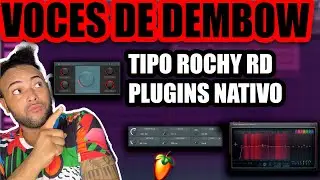 ✅ COMO MEZCLAR VOCES DE DEMBOW EN FL STUDIO CON PLUGINS NATIVO | ACI2DALEAPLAY 🔥🔥