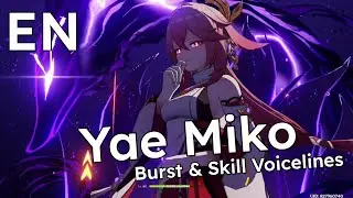 Yae Miko - Elemental Skill and Burst Voice Lines - EN