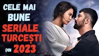 CELE MAI BUNE SERIALE TURCEȘTI DIN 2023 vol 3 din 5 #serialeturcesti #serialeturcesti2023