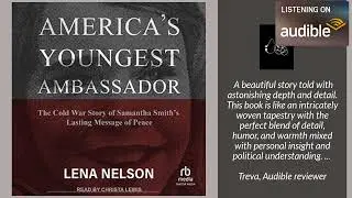 Audiobbook: Non-Fiction Cold War Politics -  America's Youngest Ambassador