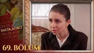 İncir Ağacı 69. Bölüm @NostaljiTRT