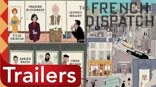 THE FRENCH DISPATCH # 2021 COMEDY DRAMA MOVIE # TRAILER