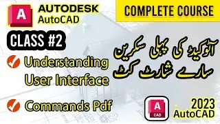 Understanding User Interface AutoCAD 2023 | Download Commands PDF | Class 2