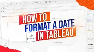 How to Format A Date in Tableau & Default Date Formats