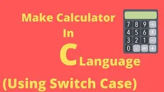 Calculator Program in C Language | C Programming Switch Case #calculatorinc
