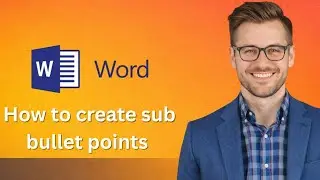 How to create sub bullet points in word (Latest Update)