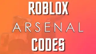 ALL WORKING CODES IN ROBLOX ARSENAL (2021)