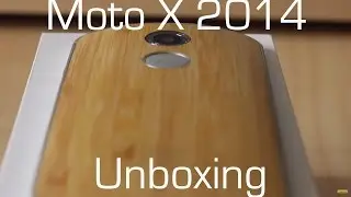 Moto X 2014 Bamboo || Unboxing
