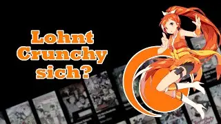 Lohnt sich Crunchyroll 2023? (deutsch)