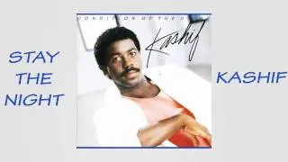 Kashif - Stay The Night 1985