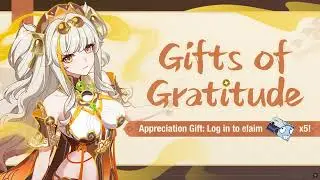 Honkai Impact 3 V7.6 - Event - Gift of Gratitude