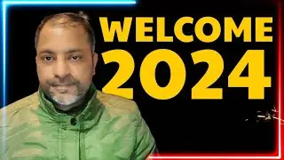 Goodbye 2023 Welcome 2024 | Happy New Year 2024