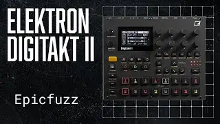 Elektron Digitakt II basic mess around house/techno/dance beat