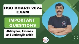 HSC BOARD 2024 EXAM | IMPORTANT QUESTIONS | ALDEHYDES , KETONES & CARBOXYLIC ACIDS
