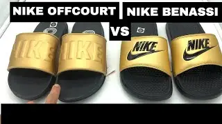 Nike Offcourt Slides VS Nike Benassi Slides - Compare and Contrast