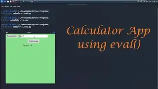 Calculator GUI App using eval() | Python Mini Project - Leisure Codes