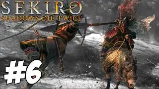 FIRST TRY!?! - Sekiro: Shadows Die Twice [ 6 ]